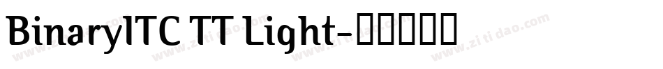 BinaryITC TT Light字体转换